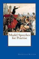 Model Speeches for Practise 1511789476 Book Cover