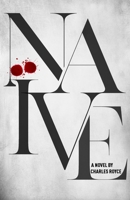 Naive 173433570X Book Cover