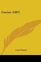 Carine; a Story of Sweden 1018886567 Book Cover