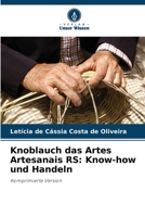 Knoblauch das Artes Artesanais RS: Know-how und Handeln 6207266242 Book Cover