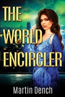 The World-Encircler: The Book Of Neferusobek, Volume Three 1917972040 Book Cover