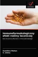 Immunofarmakologiczny efekt rośliny leczniczej 6203498661 Book Cover