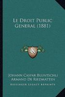 Le Droit Public Général 1272859932 Book Cover