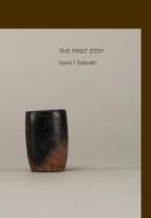 The First Step 1729845193 Book Cover