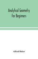 Analytical geometry for beginners 9354049850 Book Cover
