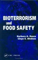 Bioterrorism and Food Safety 0367393360 Book Cover