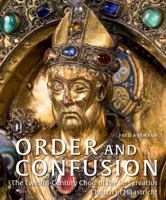 Order and Confusion: The Twelfth-Century Choir of St. Servatius Church in Maastricht 9075616139 Book Cover