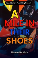 A Mile In Their Shoes B0F5QQM2TL Book Cover