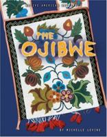 The Ojibwe (Native American Histories) 0822567016 Book Cover