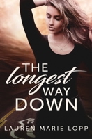 The Longest Way Down B0B14GS8S1 Book Cover