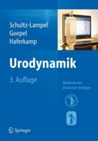 Urodynamik: Akademie Der Deutschen Urologen 3642130151 Book Cover