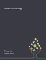 Decentralised Energy 1013294882 Book Cover