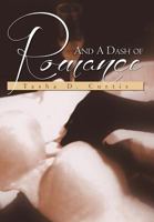And a Dash of Romance 1465387013 Book Cover