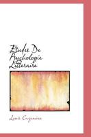 Etudes de Psychologie Litteraire 1110540205 Book Cover