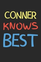 Conner Knows Best: Lined Journal, 120 Pages, 6 x 9, Conner Personalized Name Notebook Gift Idea, Black Matte Finish (Conner Knows Best Journal) 1679216538 Book Cover