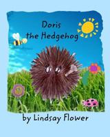 Doris the Hedgehog 1388442078 Book Cover