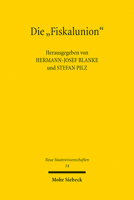 Die 'Fiskalunion': Voraussetzungen Einer Vertiefung Der Politischen Integration Im Wahrungsraum Der Europaischen Union 316152506X Book Cover