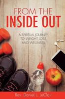 From the Inside Out 149846792X Book Cover