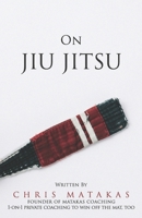 On Jiu Jitsu 1546922903 Book Cover