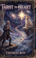 Tarot to Heart B0HDDT9HLY Book Cover