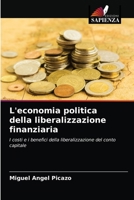 L'economia politica della liberalizzazione finanziaria 6202962100 Book Cover