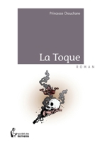 La Toque (French Edition) 2748396324 Book Cover