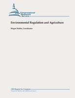 Environmental Regulation and Agriculture 1478355611 Book Cover