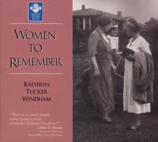 Women to Remember 0874836913 Book Cover