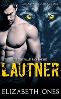 Lautner: A Dark Fated Mates Romance B098GT2D9P Book Cover