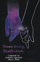 Yours Truly Bestfriend 8194585651 Book Cover