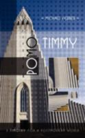 Pomo Timmy: 1 Timothy for a Postmodern World 1414110405 Book Cover
