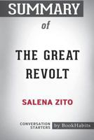 Summary of The Great Revolt by Salena Zito: Conversation Starters 1388279215 Book Cover