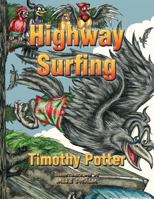 Highway Surfing 1426988931 Book Cover