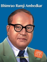 Bhimrao Ramji Ambedkar: Large Print 9384225169 Book Cover