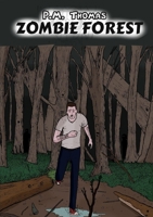 Zombie Forest 1326389033 Book Cover