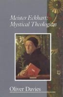 Meister Eckhart: Mystical Theologian 0281064105 Book Cover