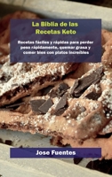 Biblia de recetas de gofres Keto: Recetas f�ciles y r�pidas para perder peso r�pidamente, quemar grasa y comer bien con platos incre�bles 1802858822 Book Cover