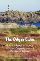 The Odyss'Eusa: When adventure turns into an Odyssey around Ouessant Island (Les Carnets du Seatrekking) B0F5LJVZ1Y Book Cover