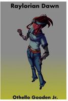 Raylorian Dawn 1466328681 Book Cover