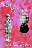 Hold the Roses 0813122643 Book Cover