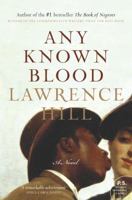 Any Known Blood 0002245671 Book Cover
