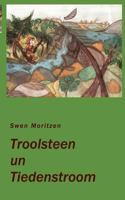 Troolsteen un Tiedenstroom 3844816445 Book Cover