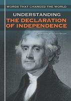 Understanding the Declaration of Independence 1448816696 Book Cover