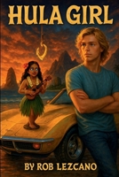 Hula Girl B0FCVXSH74 Book Cover