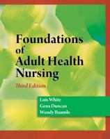 Foundations of Adult Health Nursing 1401826865 Book Cover
