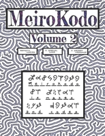 MeiroKodo: Volume 2 1546597557 Book Cover