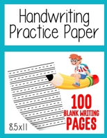 Handwriting Practice Paper for Kids 1914015339 Book Cover