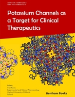 Potassium Channels As a Target for Clinical Therapeutics 1608056155 Book Cover