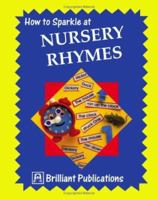 How to Sparkle at Nursery Rhymes 189767516X Book Cover