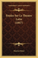 �tudes Sur Le Th��tre Latin 1166770516 Book Cover